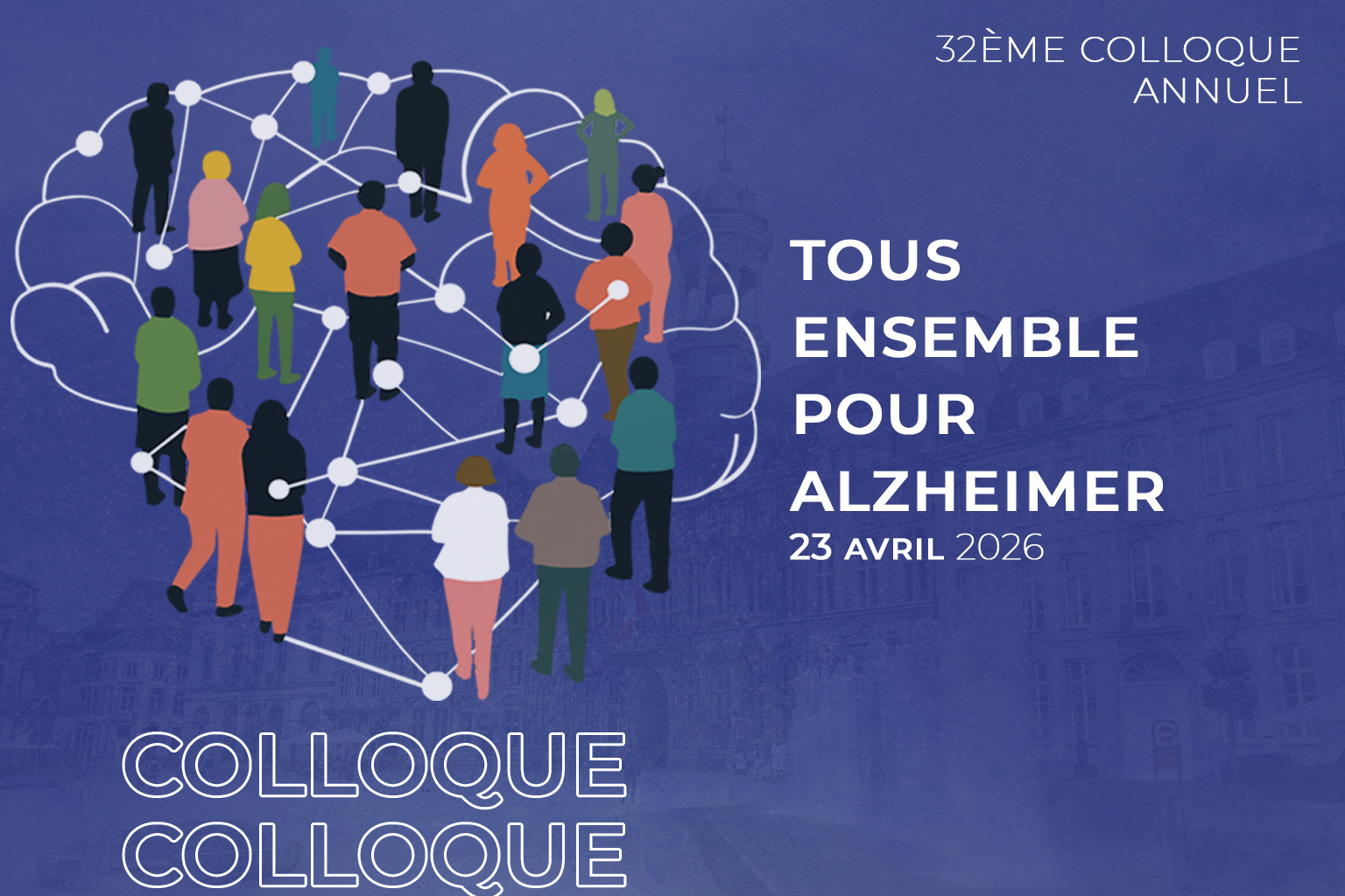 Tous ensemble pour Alzheimer. Colloque annuel 2026